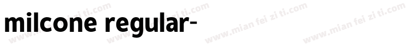 milcone regular字体转换